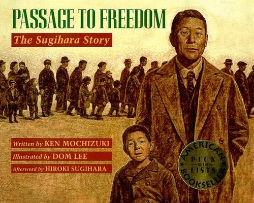 Cover of Passage to Freedom: The Sugihara Story